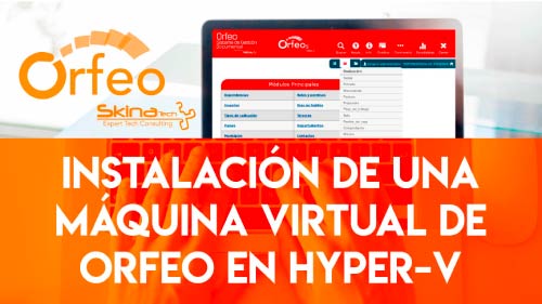 orfeo_instalacion_de_una_maquina_virtual_hyper_v